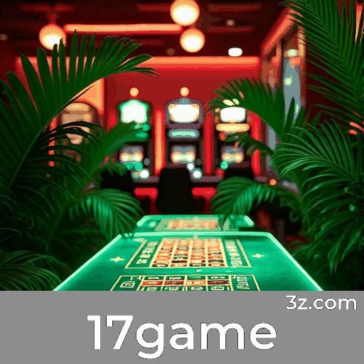 Universo de Jogos Extraordinários do 17game: Diversão Sem Limites